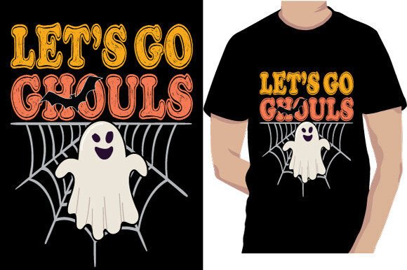 Download Lets Go Ghouls Halloween Design - Halloween design Collection